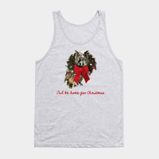 Owl Be Home For Christmas Tank Top